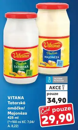 Kaufland VITANA Tatarská omáčka/ Majonéza nabídka