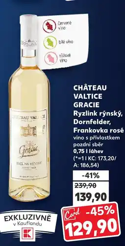 Kaufland CHÂTEAU VALTICE GRACIE Ryzlink rýnský, Dornfelder, Frankovka rosé nabídka