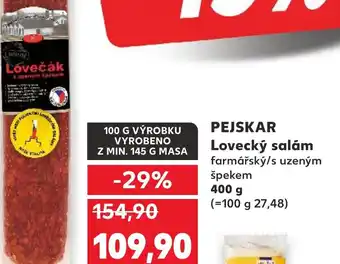 Kaufland PEJSKAR Lovecký salám nabídka