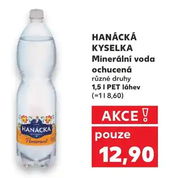 Kaufland HANÁCKÁ KYSELKA Minerální voda ochucená nabídka