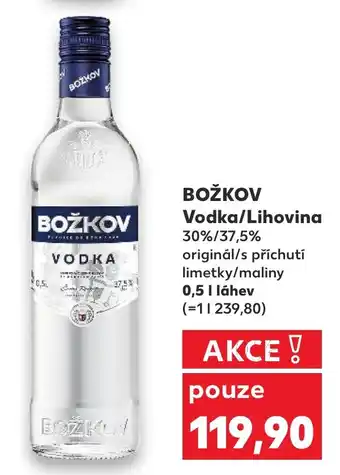 Kaufland BOŽKOV Vodka/Lihovina nabídka