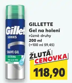 Kaufland GILLETTE Gel na holení nabídka