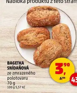 Penny Market BAGETKA SNÍDAŇOVÁ, 70 g nabídka