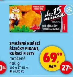 Penny Market SMAŽENÉ KUŘECÍ ŘÍZEČKY PIKANT, KUŘECÍ FILETY, 400 g nabídka