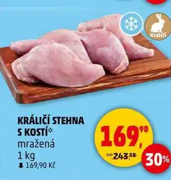 Penny Market KRÁLIČÍ STEHNA S KOSTÍ, 1 kg nabídka