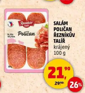 Penny Market SALÁM POLIČAN ŘEZNÍKŮV TALÍŘ, 100 g nabídka