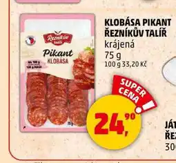 Penny Market KLOBÁSA PIKANT ŘEZNÍKŮV TALÍŘ, 75 g nabídka