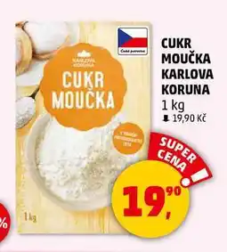 Penny Market CUKR MOUČKA KARLOVA KORUNA, 1 kg nabídka