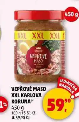 Penny Market VEPŘOVÉ MASO XXL KARLOVA KORUNA, 450 g nabídka