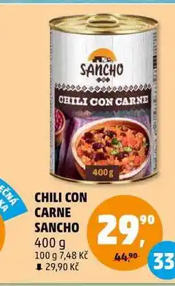 Penny Market CHILI CON CARNE SANCHO, 400 g nabídka