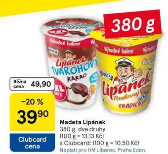 Tesco Madeta Lipánek, 380 g, dva druhy nabídka