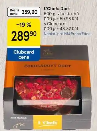 Tesco L'Chefs Dort, 600 g. více druhů nabídka