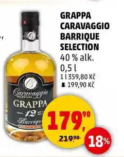 Penny Market GRAPPA CARAVAGGIO BARRIQUE SELECTION, 0,5 l nabídka