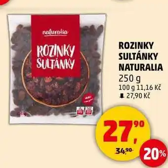 Penny Market ROZINKY SULTÁNKY NATURALIA, 250 g nabídka