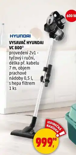 Penny Market VYSAVAČ HYUNDAI VC 800, 1 ks nabídka