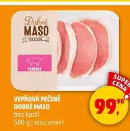 Penny Market VEPŘOVÁ PEČENĚ DOBRÉ MASO, 500 g nabídka