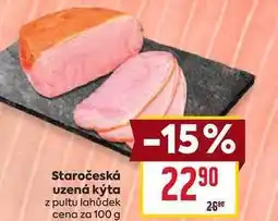 Billa Staročeská uzená kýta z pultu lahůdek cena za 100g nabídka