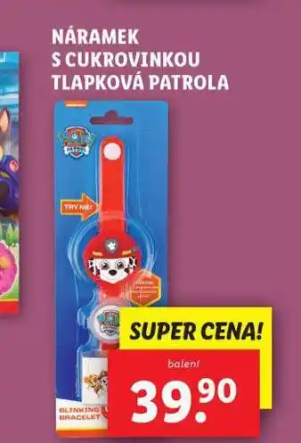 Lidl Náramek s cukrovinkou tlapková patrola nabídka