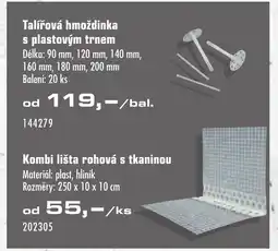 Uni Hobby Talířová hmoždinka s plastovým trnem Délka: 90 mm, 120 mm, 140 mm, 160 mm, 180 mm, 200 mm Balení: 20 ks nabídka