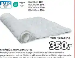 JYSK CHRÁNIČ MATRACE BASIC T40 nabídka