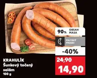 Kaufland KRAHULIK Šunkový točený salám nabídka