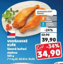 Kaufland VODŇANSKÉ KUŘE Uzená kuřecí stehna nabídka