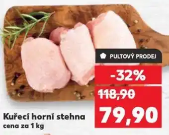 Kaufland Kuřecí horní stehna nabídka