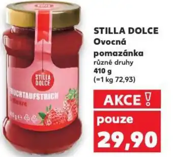 Kaufland STILLA DOLCE Ovocná pomazánka různé druhy nabídka