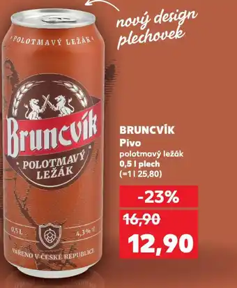 Kaufland BRUNCVÍK Pivo nabídka