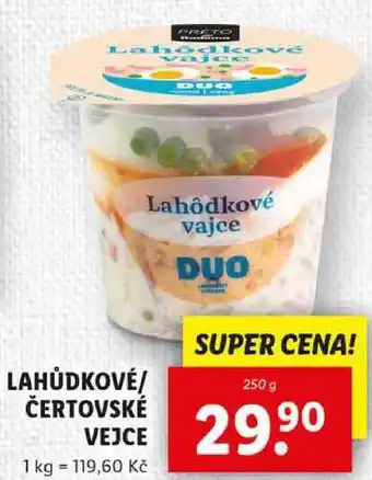 Lidl LAHŮDKOVÉ/ČERTOVSKÉ VEJCE, 250 g nabídka