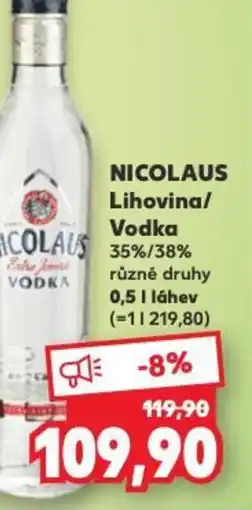 Kaufland NICOLAUS Lihovina/ Vodka nabídka