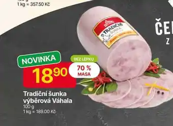 Hruška Váhala Tradiční šunka výběrová 100 g nabídka