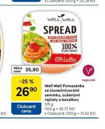 Tesco Well well pomazánka se slunečnicovýmí semínky, sušenými rajčaty s bazalkou nabídka