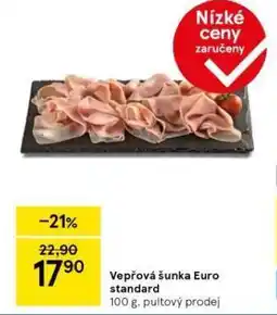 Tesco Vepřová euro šunka standard nabídka