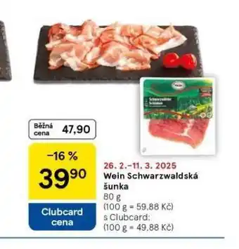 Tesco Wein schwarzwaldská šunka nabídka