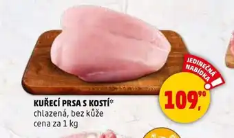 Penny Market KUŘECÍ PRSA S KOSTÍ nabídka