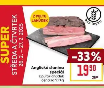 Billa Anglická slanina speciál z pultu lahůdek cena za 100 g nabídka