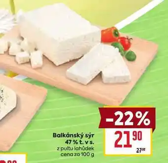 Billa Balkánský sýr 47% t. vs. z pultu lahůdek cena za 100 g nabídka