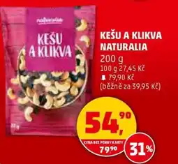 Penny Market Kešu a klikva naturalia nabídka