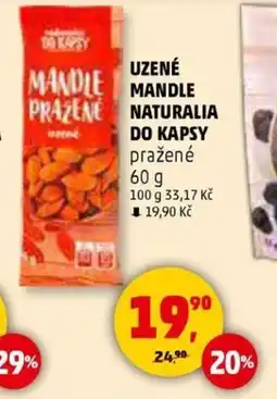 Penny Market Uzené mandle prazene naturalia do kapsy nabídka