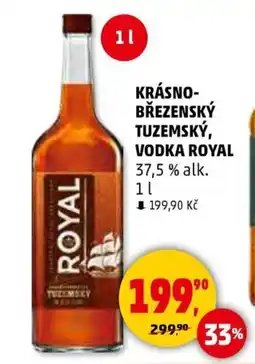 Penny Market Krásno- březenský tuzemský, vodka royal nabídka