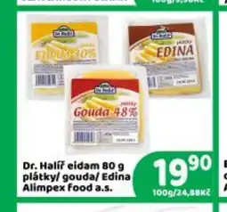 Brněnka Dr. Halíř eidam 80 g plátky/ gouda/ Edina Alimpex food a.s. nabídka