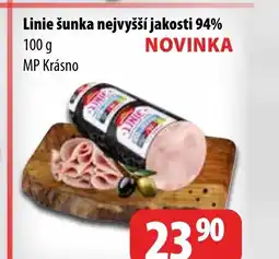 Partner Maloobchodní síť Linie šunka nejvyšší jakosti 94% nabídka