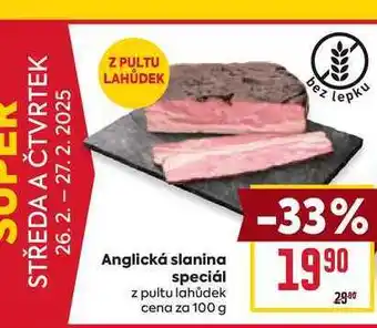 Billa Anglická slanina speciál z pultu lahůdek cena za 100 g nabídka