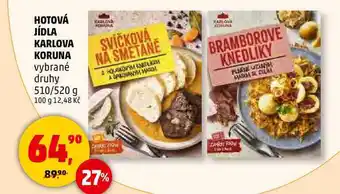 Penny Market HOTOVÁ JÍDLA KARLOVA KORUNA vybrané druhy, 510/520 g nabídka