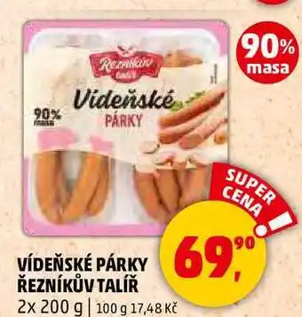 Penny Market VÍDEŇSKÉ PÁRKY ŘEZNÍKŮV TALÍŘ, 2x 200 g nabídka