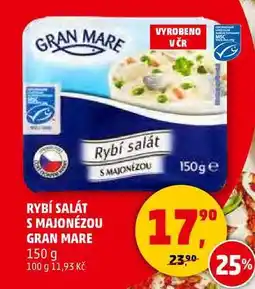 Penny Market RYBÍ SALÁT S MAJONÉZOU GRAN MARE, 150 g nabídka