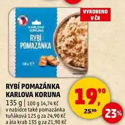 Penny Market RYBÍ POMAZÁNKA KARLOVA KORUNA, 135 g nabídka