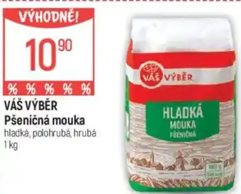 Globus VÁŠ VÝBĚR Pšeničná mouka nabídka