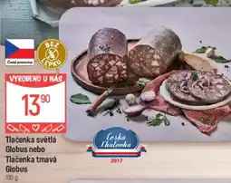 Globus Tlačenka světlá Globus nebo Tlačenka tmavá Globus nabídka